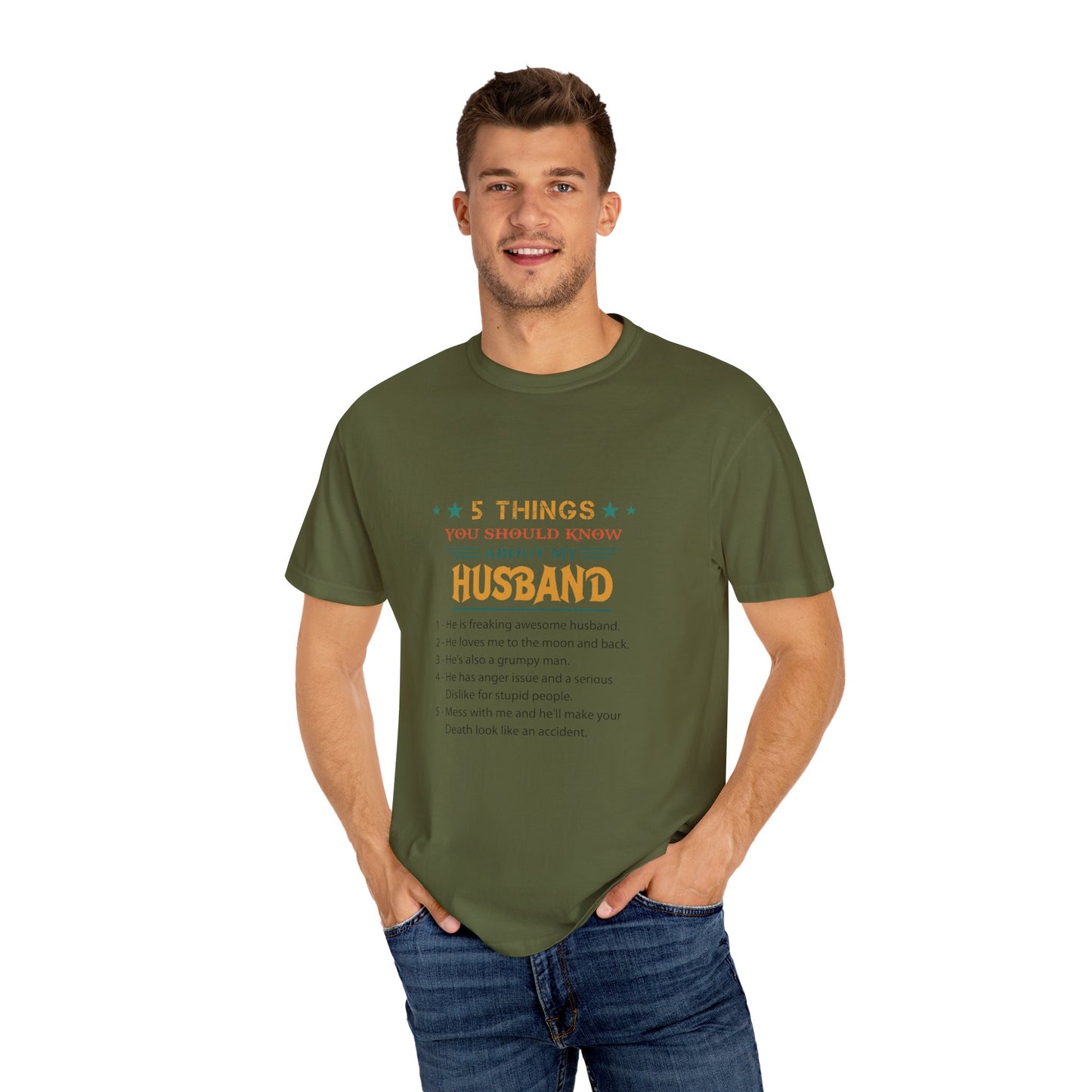 To My Husband | Unisex Garment-Dyed T-shirt